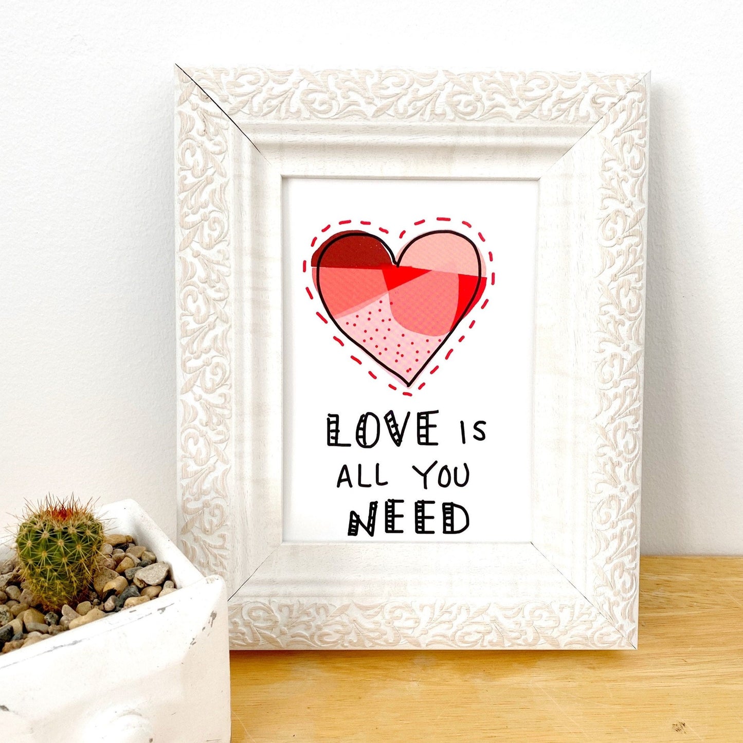 Love is All You Need Art Print